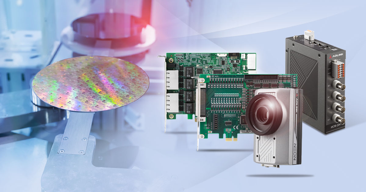 凌华科技助力半导体设备商 提出良率解决方案.jpg