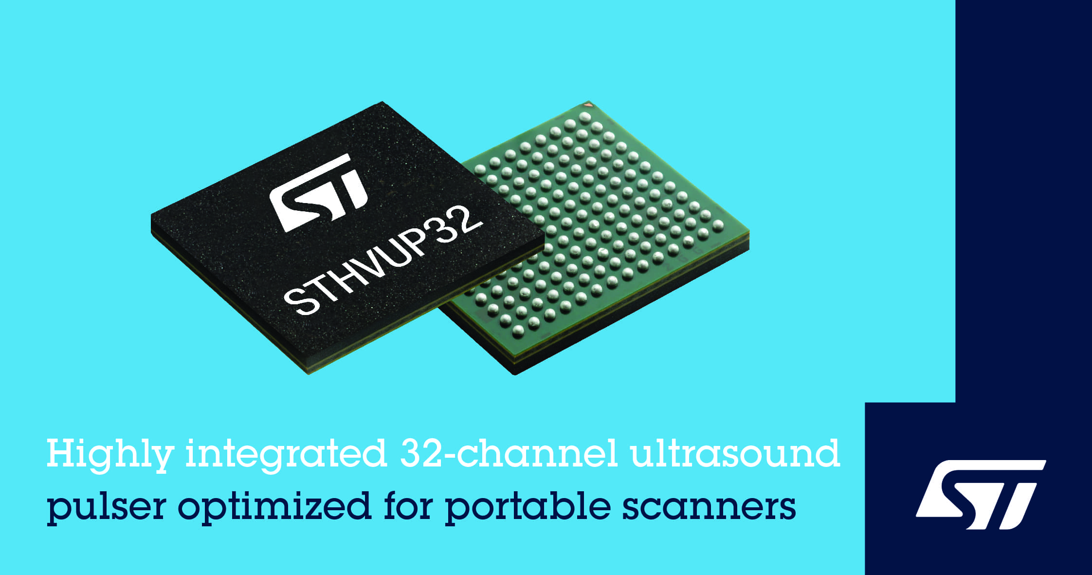 1681711307175907.jpg 新闻稿2023年4月17日——意法半导体推出针对手持式扫描仪优化设计的高集成度32通道超声波发射器-min.jpg