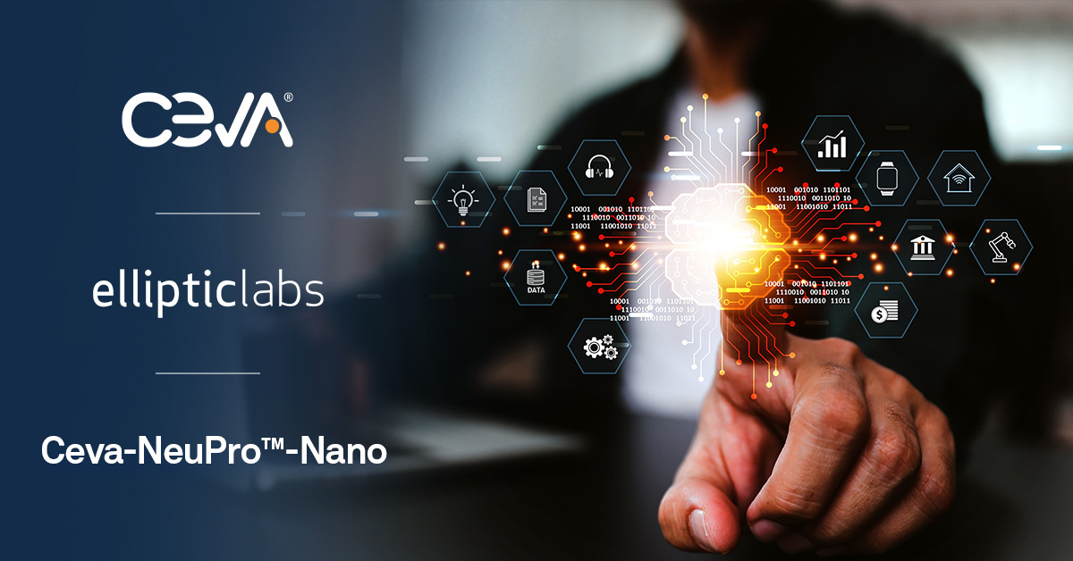 362. Ceva_PR_NeuPro_Nano_Elliptic_Social_250603.jpg